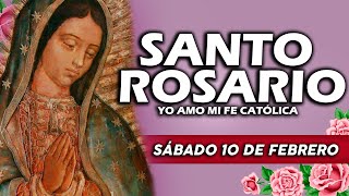 ❤️SANTO ROSARIO DE HOY SÁBADO 10 DE FEBRERO DE 2024🌷 Rosario  Yo Amo❤️Mi Fe Católica✞ [upl. by Finstad]