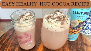 Easy Healthy Hot Cocoa Recipe [upl. by Ever]