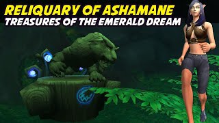 Reliquary of Ashamane amp Fruitface  Treasures of the Emerald Dream [upl. by Aissat]