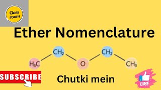 Organic Naming of ethers class 10th 11th and 12th [upl. by Kussell]