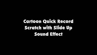 Cartoon Quick Record Scratch with Slide Up SFX [upl. by Curkell312]