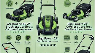 TOP 3 Lawn Mowers Greenworks 80V 21quot Brushless Cordless Mower vs Competitors [upl. by Madison]