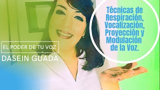 Técnicas de Respiración Vocalización Proyección y Modulación de la Voz [upl. by Krystyna89]