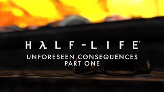 HalfLife Unforeseen Consequences Part 1 SFM [upl. by Amzu463]