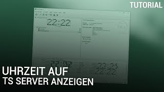 Uhrzeit auf TS Server anzeigen [upl. by Paxton640]