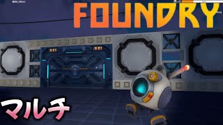 【FOUNDRY】 31 オイル工場頑張る⛽💧 マルチ [upl. by Elleynod]