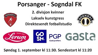 Porsanger  Sogndal FK fotballstudio 1 september 2024 [upl. by Curzon]