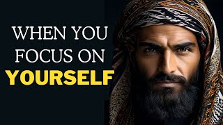 Focus on YOURSELF and See What Happens  ISLAM [upl. by Anauj]