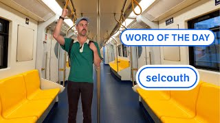 Dictionarycoms Word of the Day selcouth [upl. by Aelyk]