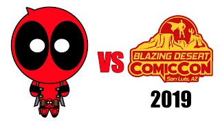 Deadpool vs Blazing Desert Comic Con 2019 [upl. by Katharina]