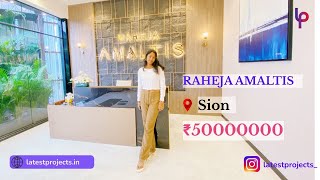 Raheja Amaltis Sion  3BHK 4BHK in Raheja Amaltis Sion Call 9702384324 [upl. by Odessa]