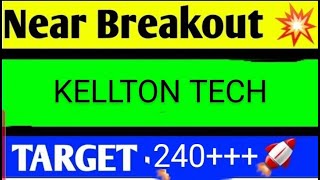 KELLTON TECH SHARE LATEST NEWS TODAYKELLTON TECH SHARE ANALYSISKELLTON TECH SHARE TARGET [upl. by Greyso]