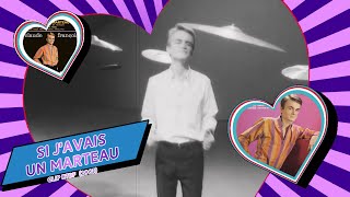 Claude François  Si javais un marteau  Clip officiel [upl. by Helprin982]