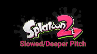 Tidal Rush SlowedDeeper Pitch  Instrumental  Splatoon 2 ost  Nintendo [upl. by Norehs705]