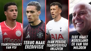 EREDIVISIE TRANSFERMARKT SENSATIONELE TERUGKEER VOOR MO IHATTAREN  100 MILJOEN  IVAN PERISIC [upl. by Nikoletta773]