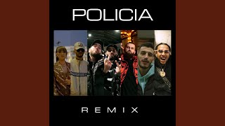 Policia Remix [upl. by Aicitan]