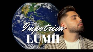 Luis Gabriel  Impotriva lumii 🌍 Iubi  Official Video 2022 [upl. by Ykceb]