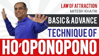 HoOponopono Techniques Explained  Basics to Advanced Practices with Mitesh Khatri [upl. by Eiramlehcar267]