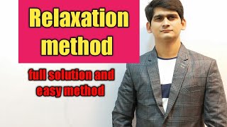 Relaxation method  solve by relaxation method  relaxation method in Hindi  relaxation method [upl. by Pleasant]