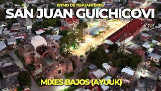 SAN JUAN GUICHICOVI  el centro cultural de los mixes bajos de OAXACA 🇲🇽  ISTMO [upl. by Einnej]