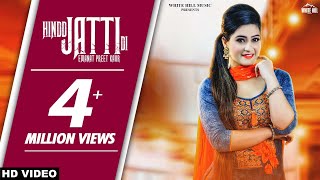 Hindd Jatti Di Full Song  Emanat Preet Kaur  Ishtar Punjabi [upl. by Tdnarb658]