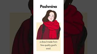 Pashmina english learnenglish vocabulary pronunciation education englishlanguage pashmina ina [upl. by Yevrah]