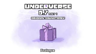 Underverse 07 Part 1 OST  Prologue [upl. by Badr807]