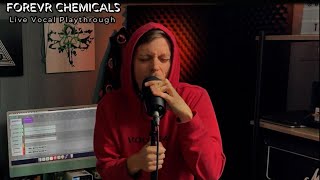 Forever Chemicals  Vocal Performance  Original Song [upl. by Adialeda826]