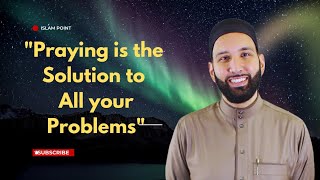 NewquotHow prayers Can Solve All Your ProblemsquotShiekh Omar Suleiman inspirational lecture [upl. by Akvir133]