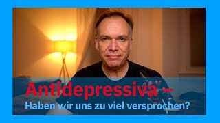 Antidepressiva Haben wir euch zu viel versprochen [upl. by Ahsimit]