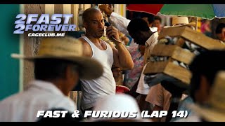 Fast amp Furious Lap 14  The 2 Fast 2 Forever Podcast  Episode 349 [upl. by Garnett]