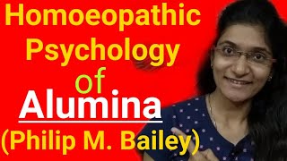 Alumina Homeopathic Medicine  Homeopathic Psychology of Alumina by Philip M Bailey [upl. by Ajidahk594]