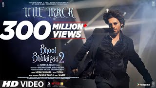 Bhool Bhulaiyaa 2 Title Track Kartik A Kiara A Tabu Pritam Tanishk Neeraj Anees B Bhushan K [upl. by Ynohtnaed]