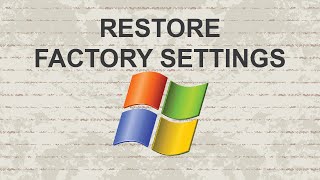 How to restore Windows 7 to factory settings [upl. by Shank97]