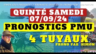 Pronostic Quinté du Samedi 07092024  Pronostics PMU 4 Tuyaux Bases Solides et Tocard du jour [upl. by Pearle]