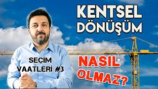 Kentsel Dönüşüm NASIL OLMAZ   Nasıl Olmalı   Daha Yaşanılabilir Şehirler İçin Neler Yapılmalı [upl. by Noorah]