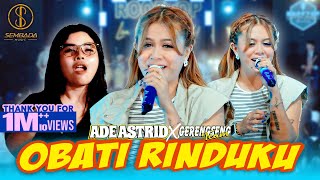 OBATI RINDUKU  ADE ASTRID X GERENGSENG TEAM OFFICIAL MUSIC VIDEO [upl. by Nairbo422]