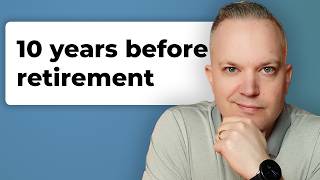 10 Things You Must Do In The 10 Years Before Retirement [upl. by Enyamert]