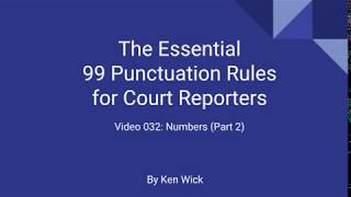 032 99 Punctuation Rules Numbers Part 2 [upl. by Nelon]