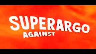 SUPERARGO VS DIABOLICUS 1966 US trailer 1 [upl. by Rayner]