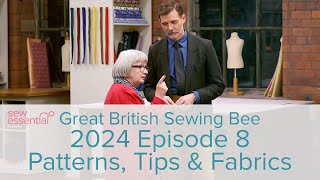 Great British Sewing Bee Episode 8 Series 10  Patterns and Fabrics [upl. by Kara]