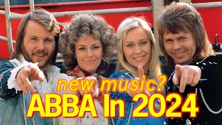 ABBA In 2024 – Reunion amp New Music What To Expect [upl. by Dyane]