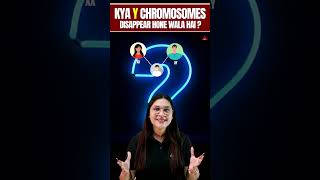 Y Chromosome disappearing😮  Will men go extinct  Garima Goel [upl. by Kirima856]