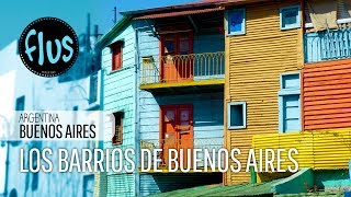 Los barrios de Buenos Aires Argentina  Flus Viajes [upl. by Udela]