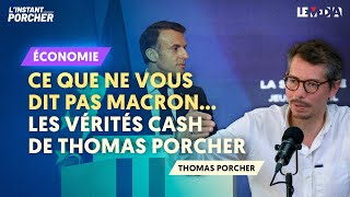 EUROPE MACRON GLUCKSMANN  LES VÉRITÉS CASH DE THOMAS PORCHER [upl. by Nhor]