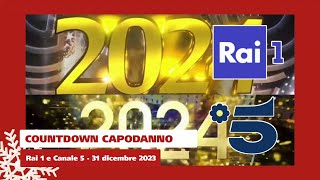 Rai 1 e Canale 5  Countdown Capodanno 2024  31 dicembre 20231 gennaio 2024 [upl. by Gilus]