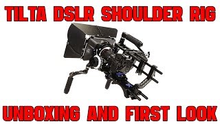 Tilta Universal DSLR Shoulder Rig  Unboxing and First Impressions [upl. by Salli]