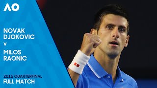 Novak Djokovic v Milos Raonic Full Match  Australian Open 2015 Quarterfinal [upl. by China970]