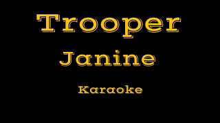 Trooper  Janine  Karaoke [upl. by Anead189]