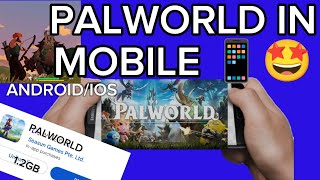 HOW TO PLAY PALWORLD IN MOBILE🤩 androidios gameplay [upl. by Evered824]